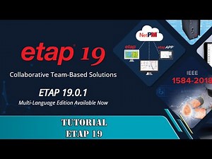 Tutorial Belajar ETAP 19.0 || Training ETAP || Belajar ETAP 19.0 || ETAP Terbaru