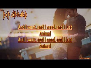 Def Leppard - Animal (Lyric Video) #defleppard #rock #lyrics #animal