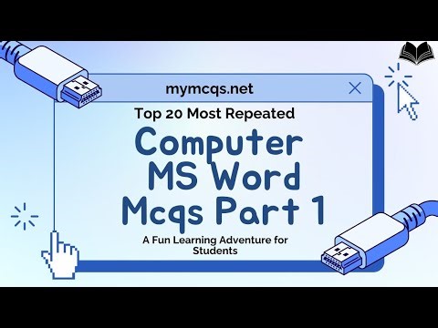 Important MS Word MCQs | Computer Basics for Test Preparation | mymcqs.net