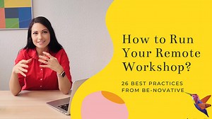 Bonnes pratiques: comment animer un atelier virtuel?