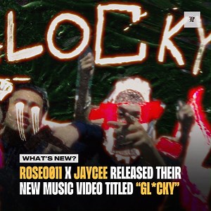 11K views · 229 reactions | Roseo x Jaycee of Ow'Eleven released their new music video titled "GL*CKY" | LOCAL | Facebook