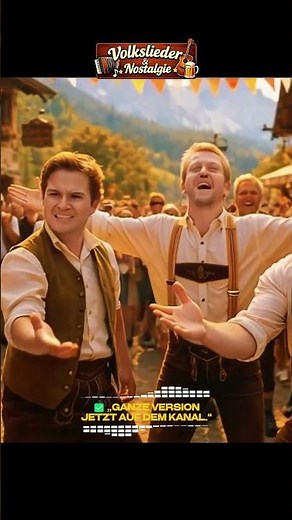 Fröhlicher Deutsche Volkslied ‪@Volkslieder-Nostalgie‬