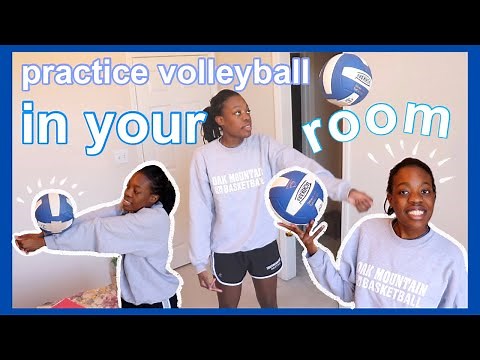 HOW TO PRACTICE VOLLEYBALL IN YOUR ROOM AT HOME PT.2: Volleyball Training For Beginners At Home