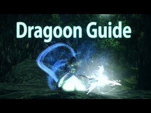Xuen | Final Fantasy 14 Dragoon Guide | Complete Comprehensive Guide (Shadowbringers)