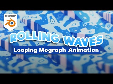 Blender 2.9 Tutorial - Rolling Waves Looping Mograph Animation