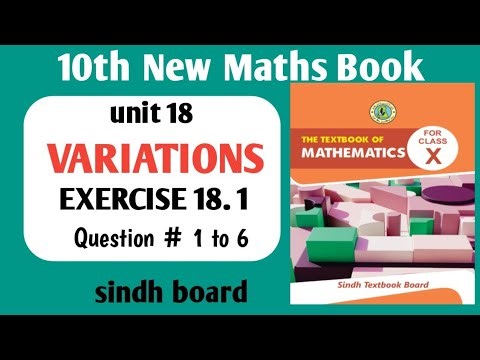 Class 10th Unit 18 Variations EXERCISE 18.1 Question 1 to 6 | Sindh board | 
