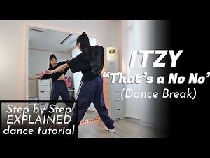Step by Step ITZY "THAT'S A NO NO" Dance Break #dancetutorial 'TUNNEL VISION' in SEOUL