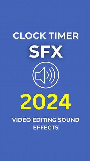 Time-Ticking Sound Effects for Your Video Edits