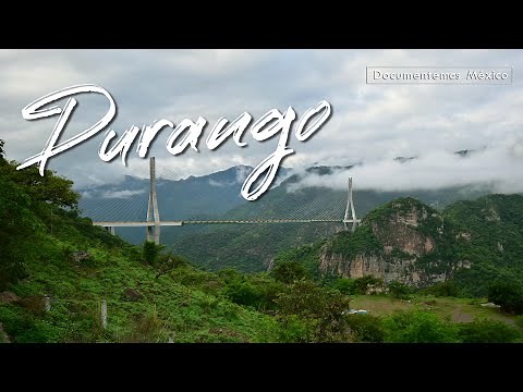 Durango: ¡Todo lo que puedes visitar!