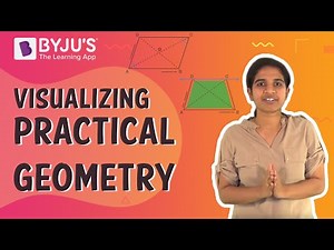 Visualizing Practical Geometry | Learn from BYJU'S