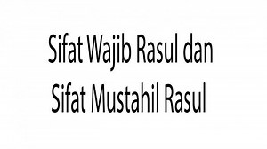 Beriman pada Sifat Wajib dan Mustahil Rasul Allah Materi Ajar PAI dan Budi Pekerti Kelas 4 SD - Tribunpontianak.co.id