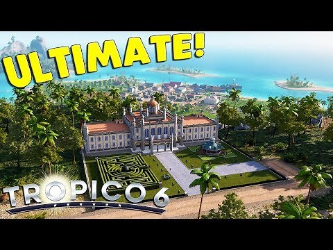 Tropico 6 - Ep. 01: ULTIMATE CITY & NATION BUILDER | Tropico 6 Sandbox Gameplay
