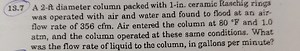 A 2-ft diameter column packed with 1-inch ceramic Raschig rings... | Filo