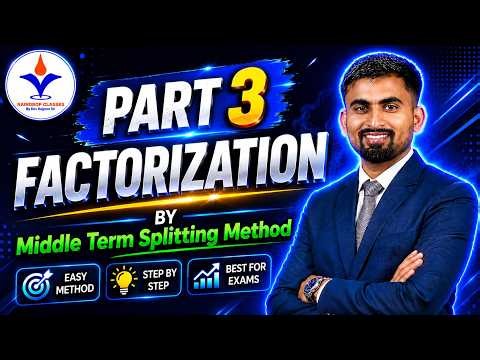 Factorization Complete Roadmap | Basic to Advanced | Part 3 | Class 7 to 10 Maths 🔥