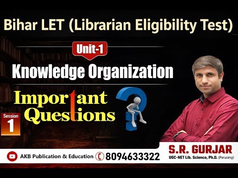 Lecture No.2 : Bihar LET (Librarian Eligibility Test) Special By Dr Amit Kishore I S. R Gurjar