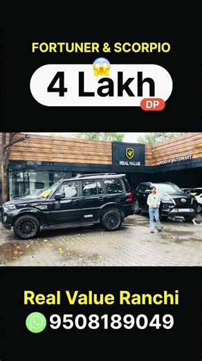 Secondhand Fortuner & Scorpio in Ranchi | Poddar Motors Real Value | Jharkhand |