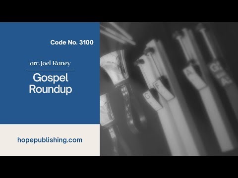 Gospel Roundup -Joel Raney
