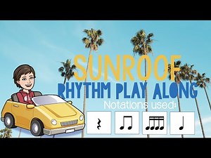 Sunroof Rhythm Play Along - Nicky Youre, dazy, & Thomas Rhett Remix