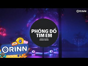 Phóng Đổ Tim Em Remix - Wren Evans x Orinn x GUANG | Nhạc Trẻ Remix House Hay Nhất 2024
