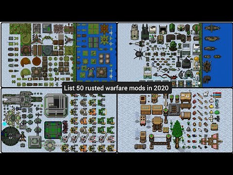 list 50 rusted warfare mod in 2020 complete