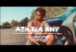 4.5K views · 617 reactions | Miarahaba ehhh. Cover kely amaranana ny « week-end » 酪   Aza ela any - Mahery (Cover AMBONDRONA) https://youtu.be/8i6IU0g9ifo | Mahery Ran | Facebook