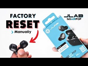 How To Manual Reset JLab Go Air Pop Earbuds! [Complete Guide]