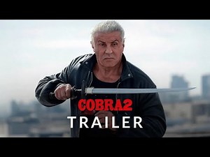 COBRA 2 (2026) - Official Trailer | Sylvester Stallone Returns!