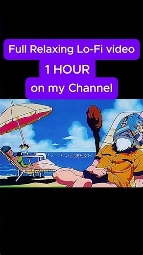 DBZ Summer Vibes ⛱️🌞 🌊 #relaxingmusic #anime #chillvibes #dragonball #calmmusic