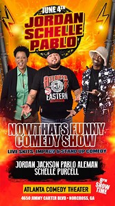 Comedy Show June 4th Atlanta Comedy Theater come check me and my viral skit friends for a night of laughs grab your tickets now 😊🎬 | Life Of Pablo
