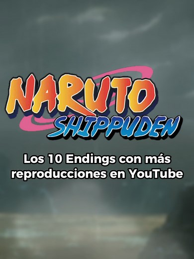 10 endings de Naruto #narutoshippuden #naruto #ending #anime #song #opening#crunchyroll Son solo vídeos publicados por Crunchyroll, nada de vídeos músicales XD