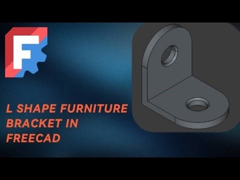 I made L shaped furniture bracket in FreeCAD 3D: easy and fast