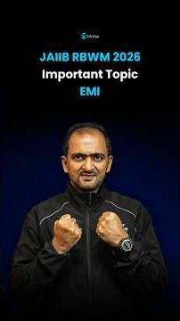 EMI | JAIIB RBWM Important Topics & Modules | JAIIB May 2026 Preparation