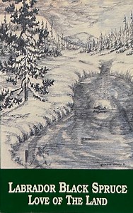 Labrador Black Spruce - Love Of The Land