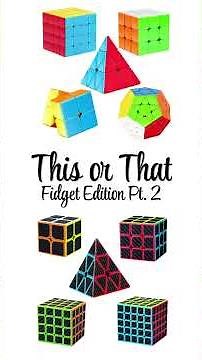 THIS or THAT | FIDGET EDITION Pt. 2 🐙🎛️#fidget #fidgettoys