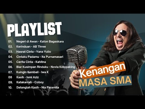 Lagu Kenangan Masa SMA 90 an