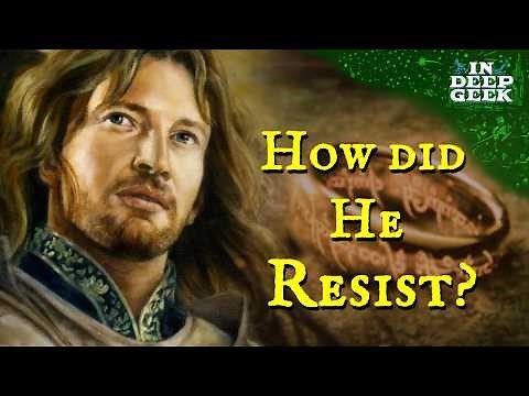 Why Could Faramir Resist the Ring?