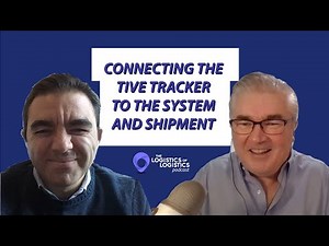 Connecting the Tive Tracker to the Shipment and System