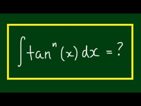 Reduction Formula for Integral of ∫tan^n(x)dx