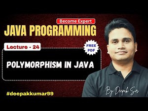 Polymorphism in Java | Lecture - 24 | Learn Java by Deepak Sir