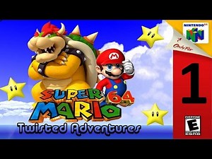 SM64 Twisted Adventures 2.0 Full Playthrough [Blind] Part 1/3