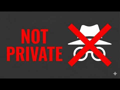 Incognito Mode Isn’t Private. Period.