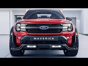 2026 Ford Maverick Pickup: The Compact Truck King Returns