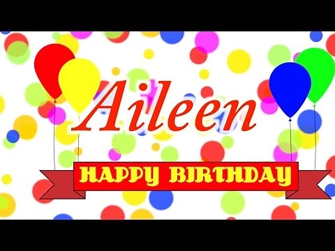 Happy Birthday Aileen Song