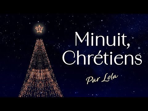 Minuit Chrétiens - piano voix avec paroles