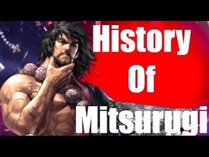 History Of Mitsurugi Soul Calibur 6