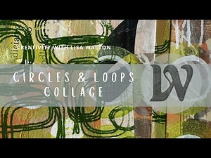 Use layering to create exciting collages with Lisa Walton