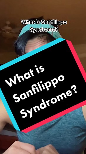 Understanding Sanfilippo Syndrome: What You Need to Know