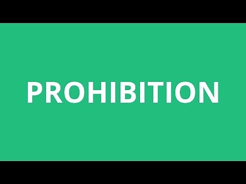 How To Pronounce Prohibition - Pronunciation Academy