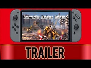 Construction Machines Simulator - Nintendo Switch