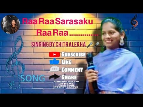 ||Raa raa sarasaku raa raa song||